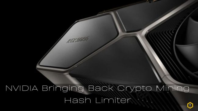 NVIDIA Bringing Back Crypto Mining Hash Limiter